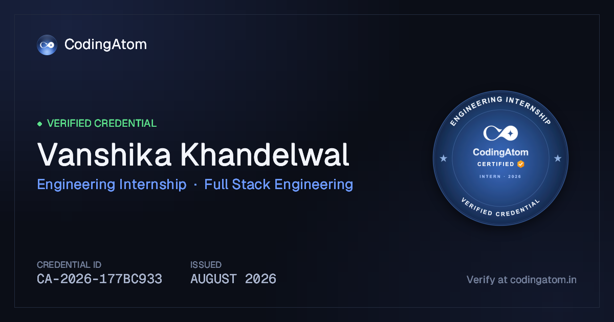 Credential card for Vanshika Khandelwal — Engineering Internship — Full Stack Engineering